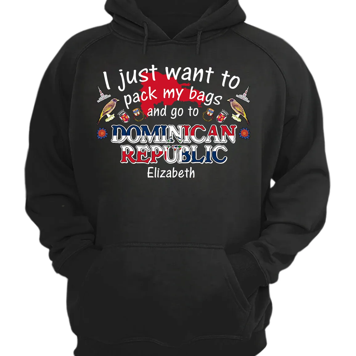 Custom I Just Want To Pack My Bags And Go To Dominican Republic T-shirt
