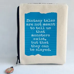 Padded Zip Bag - Fantasy tales tell us that monsters exist but can be slayed