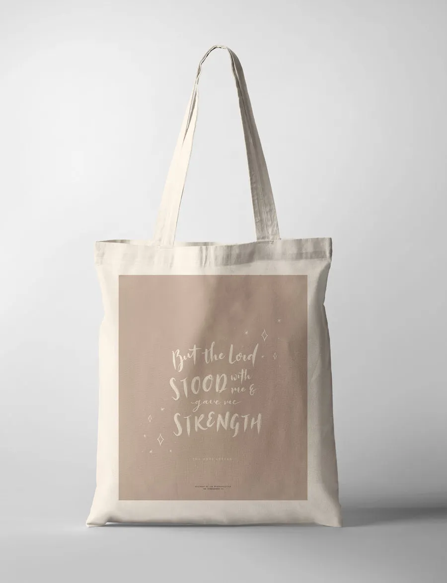 Strength {Tote Bag}
